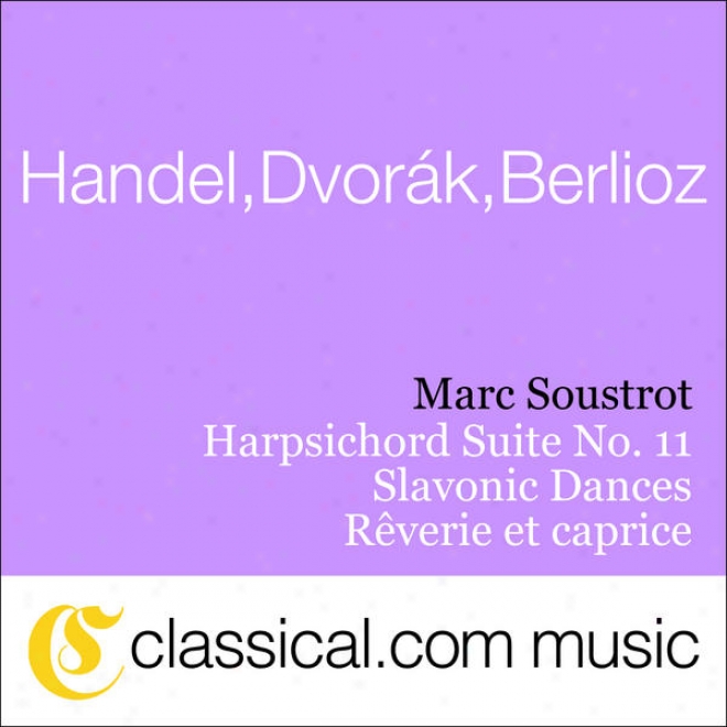 "george Frideric Handel, Harpsichord Suite No. 11 In D Minor, Hwv 437 (theme From The Folm ""barry Lyndon))"