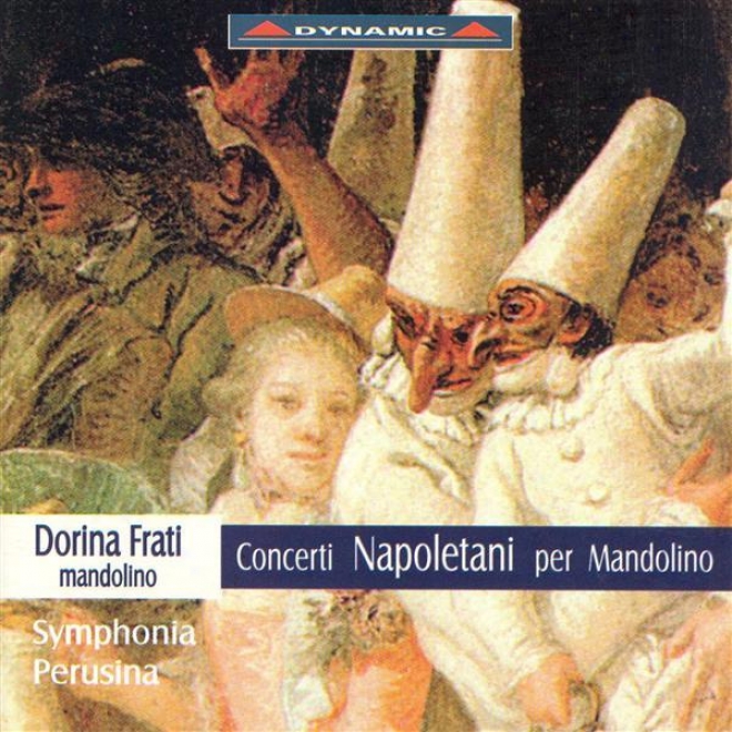 Giuliano: Symphony For Mandolin / Mandolin Concerto In G Major / Cecere: Mandolin Concerto In A Major / Paisiello: Mandolin Concer