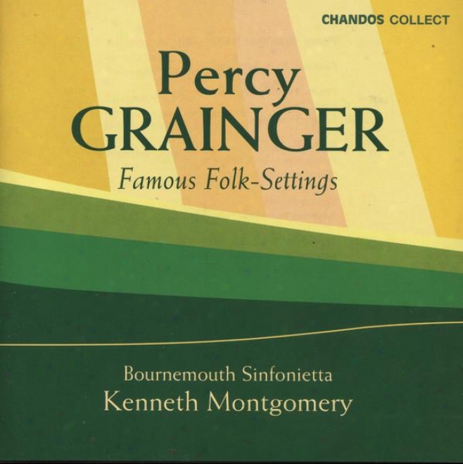 Grainget:  Country Gardens; Mock Morris; Blithe Bells; Handel In The Strand And Otgers