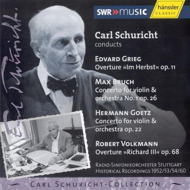 Grieg: In Autumn / Bruch: Violin Concerto No. 1 / Goetz: Violin Concerto (1952 / 1953 / 1954 / 1960)