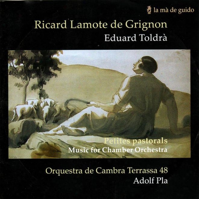 Grignon: Quatre Petites Pastorals, Nana, Tres Peces Breus - Toldr: Les Danses De Vilanova, Et Al.