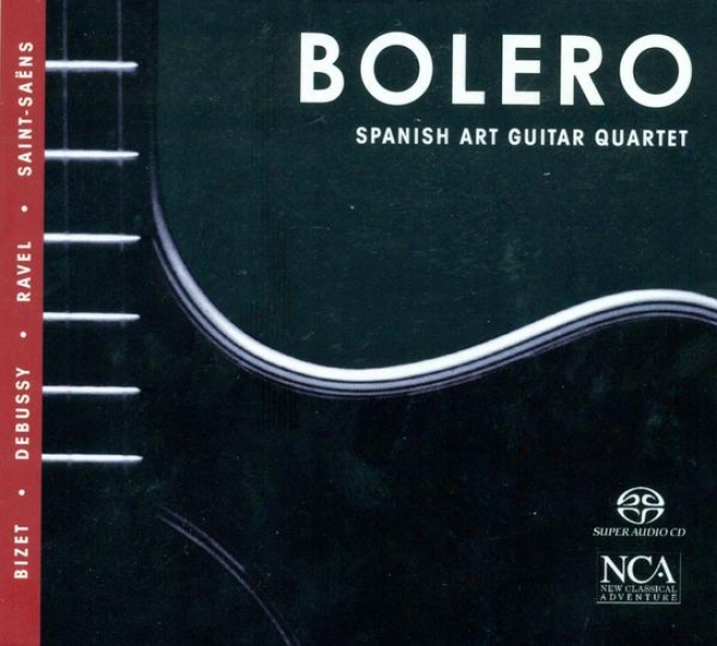 Guitar Quartet Recital: Spanish Art Guitar Quartet - Bizet, G. / Saint-saens, C. / Debussy, C. / Ravel, M. (arr. K. Jackle)