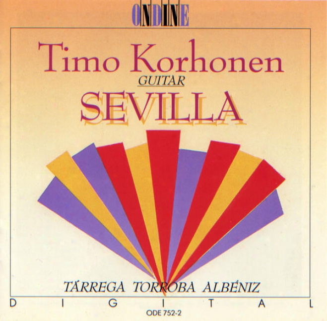 Guitar Recital: Korhonen, Timo - Tarrega, F. / Torroba, F. / Albeniz, I. (sevilla)