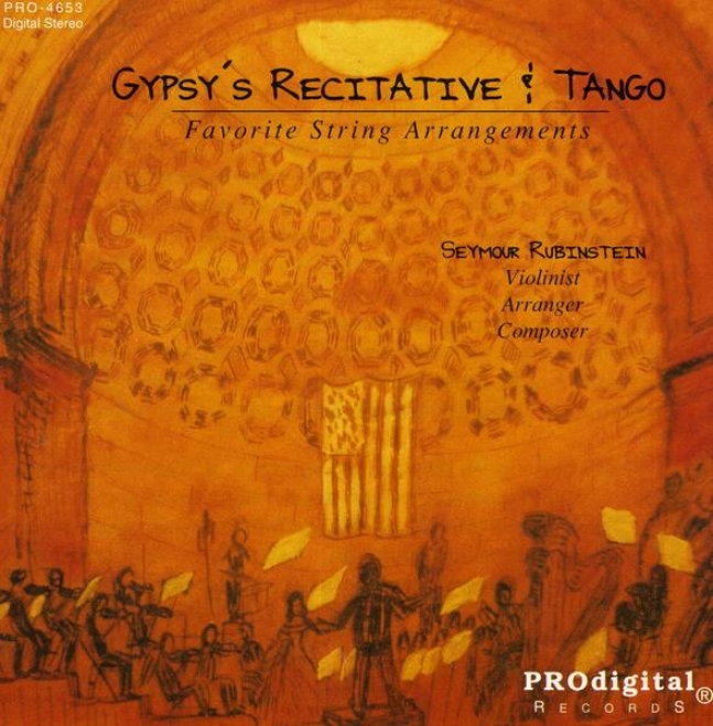 Gypsy's Recitative And Tango: String Arrangements Of Ravel, Villa-lobos, Debussy