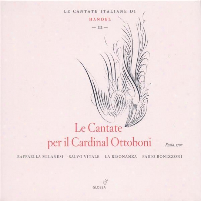 Handel, G.f.: Italian Cantatas, Vol. 3 - Hwv 78, 140, 150, 165 (milanesi, Vitals, La Risonanza)