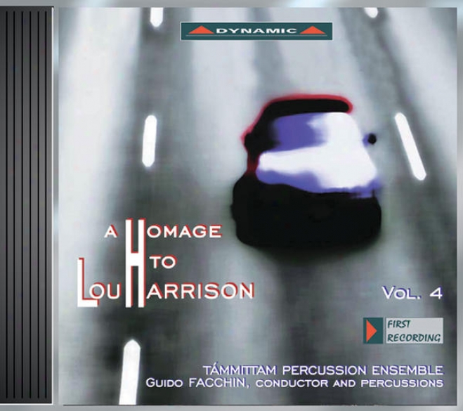 Harrison, L.: Homage To Lou Harrison (a), Vol. 4 - Air For The Poet / Instrument Concerto / May Rain / Varied Trio / Elegy / Fifth Simf