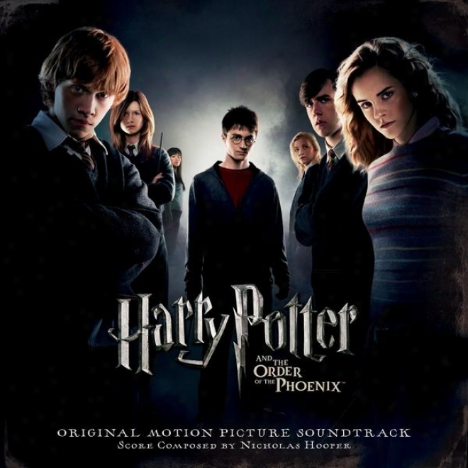 Harry Potter And The Order Of The Phoenix Original Motion Picture Soundtrack