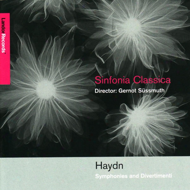 Haydn: Divertimento In A, Symphony No. 22, Divertimento In B Flat, Symphony No. 49
