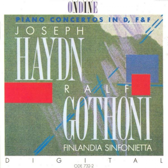 Haydn, F.j.: Piano Concertos In D Major / F Major (gothoni, Finlzndia Sinfonietta)