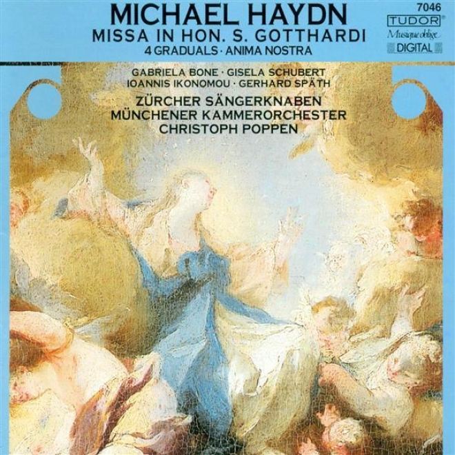 Haydn, M.: Missa Sancti Gotthardi / Alleluia! / Anima Nostra / Effuderunt Sanguinem