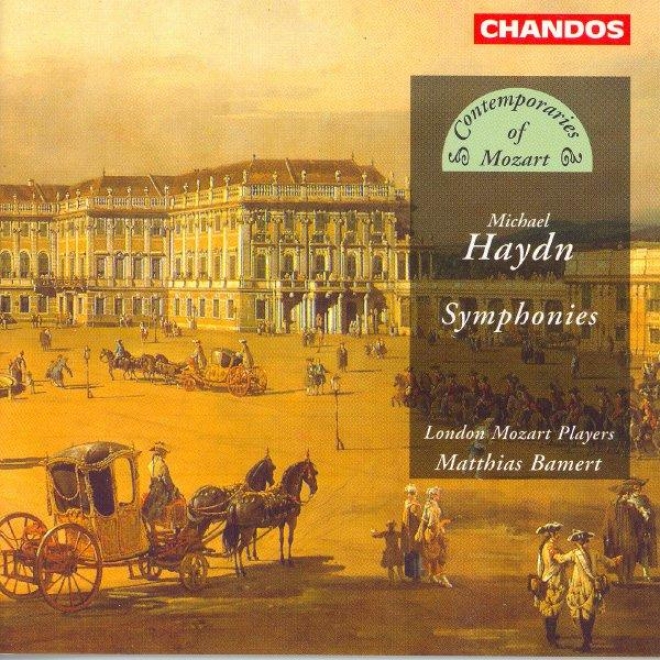 Haydn, M.: Symphonies In A Major / B Flat Major / G Major / E Flat Major / F Major