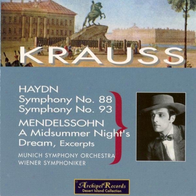 Haydn : Symphony No.88, Symphony No.93 - Mendelssohn : A Midsummer Night's Dream