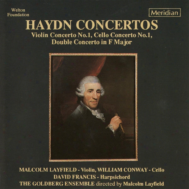 Haydn: Violin Concerto No. 1, Cello Concerto No. 1, Double Concerto In F Major