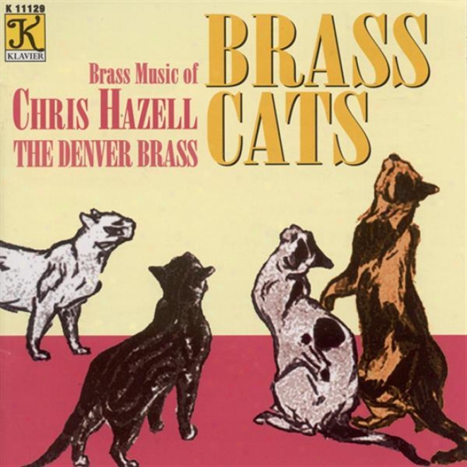 Hazell: Cat Suite / Interval Music / 3 More Cats / Play For A Play / The Gospel Hall