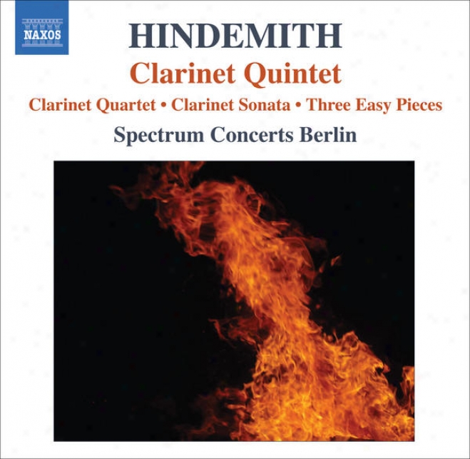 Hindemith, P.: Quartet For Clarinet And Piano Trio / Clarinet Sonwta / 3 Leichte Stucke / Clarinet Quintet (spectrum Concerts Berl