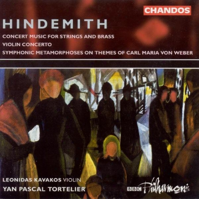 Hindemith: Violin Concerto / Symphonic Metamorphosis After Themes By Carl Maria Von Weber