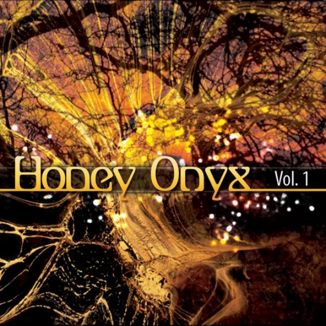 Honey Onyx - Vol 1 - Chill-out, Lounge, Relaxation, Yoga, Massagr, Down-tempo