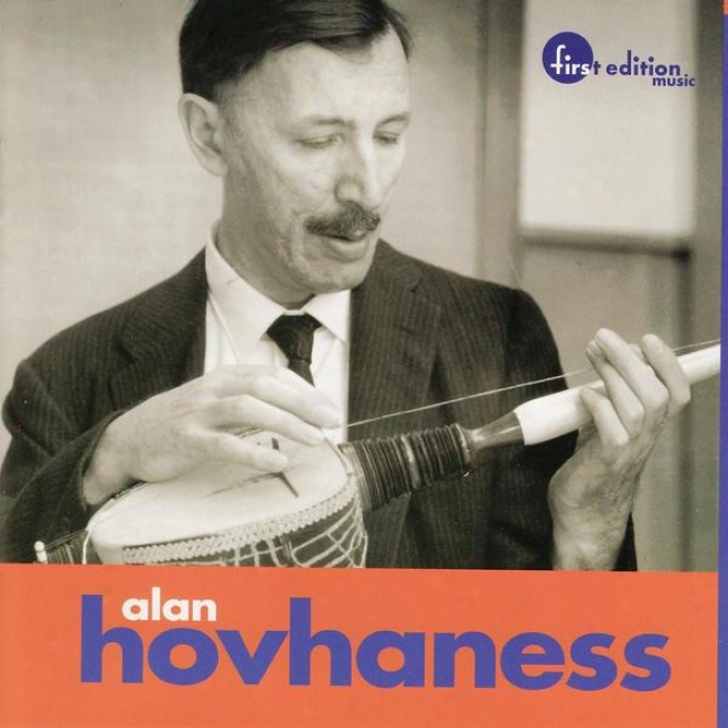 "hovhaness: Hovhaness: Concerto No. 7 For Orchestra, Opus 16 / Symphony No. 15, Opus 199, ""silver Pilgrimage"" / Magnificat For Fo"