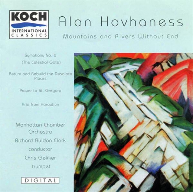 "hovhaness: Mountains And Rivers Without End; Prayer Of St. Gregory; Aria; Symphony No. 6 ""celestial Gate"