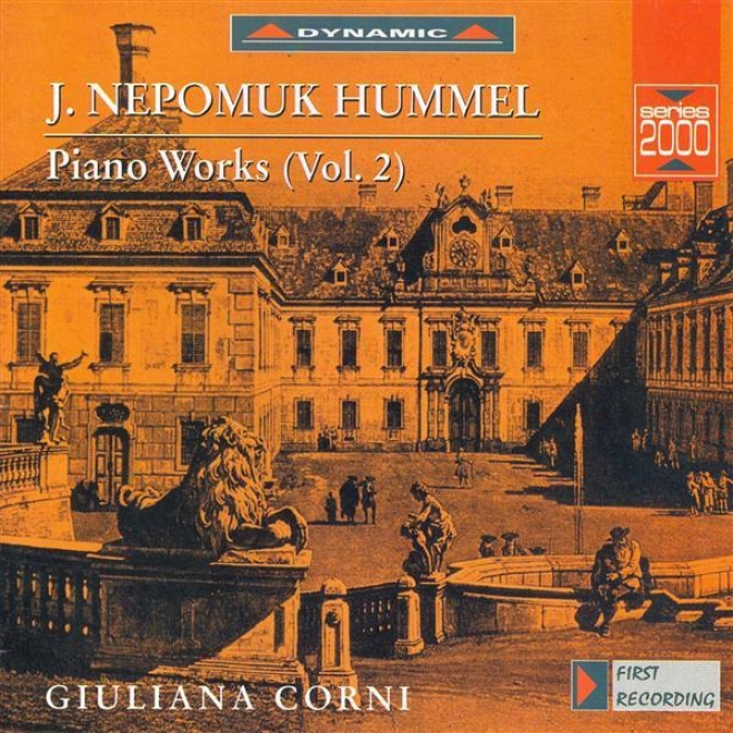 Hummel: Piano Sonata No. 2 / Variations In c~tinuance A Progression From Dalayrac's Les Deux Petits Savoyards / Potpourris Nos. 1 And 2
