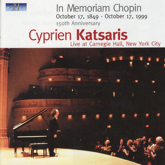 In Memorian Chopin - Living At Carnegie Hall, New York City, October 17, 1999