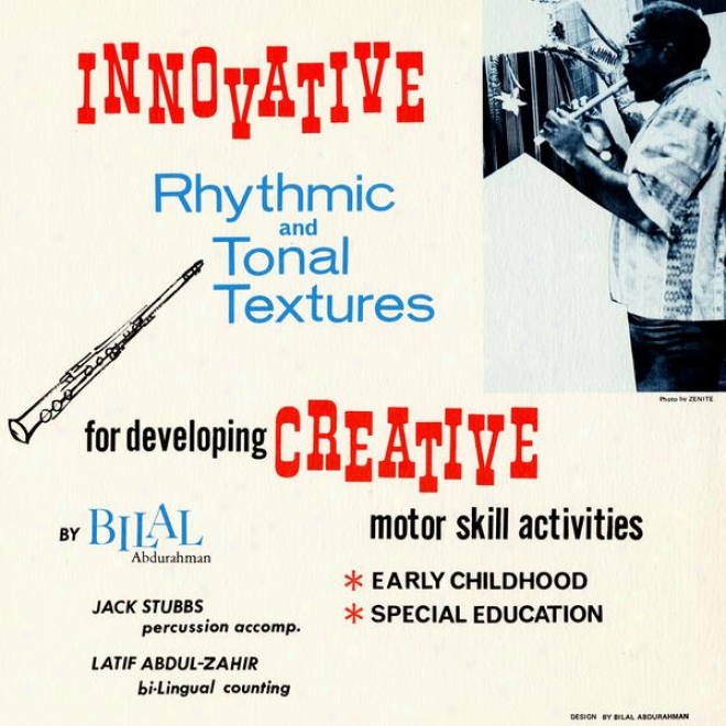 Innovative Rhythmic And Tonal Textures For Developing Creative Motor Skill Activities