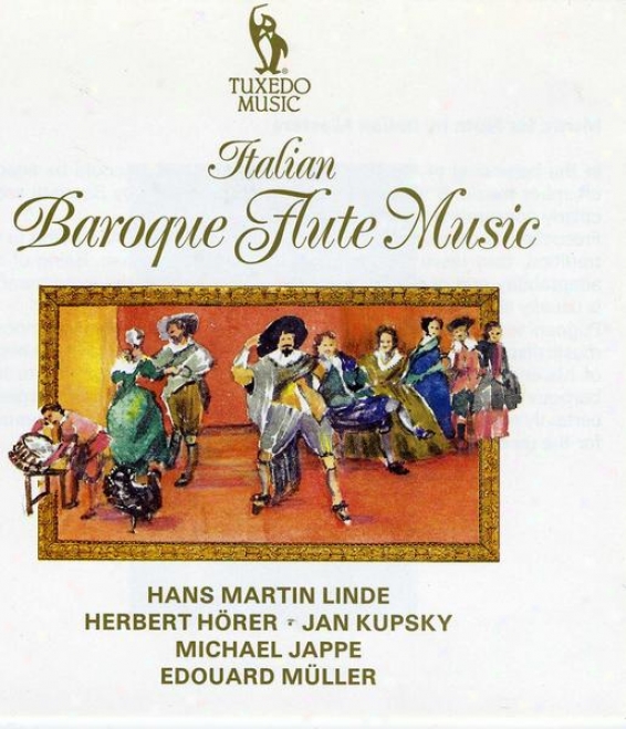 Italian Baroque Flute Music: Featring Vivaldi, Scarlatti, Frescobaldi, Albinoni, Ziani, Matteis, Gasparini And Pugnani