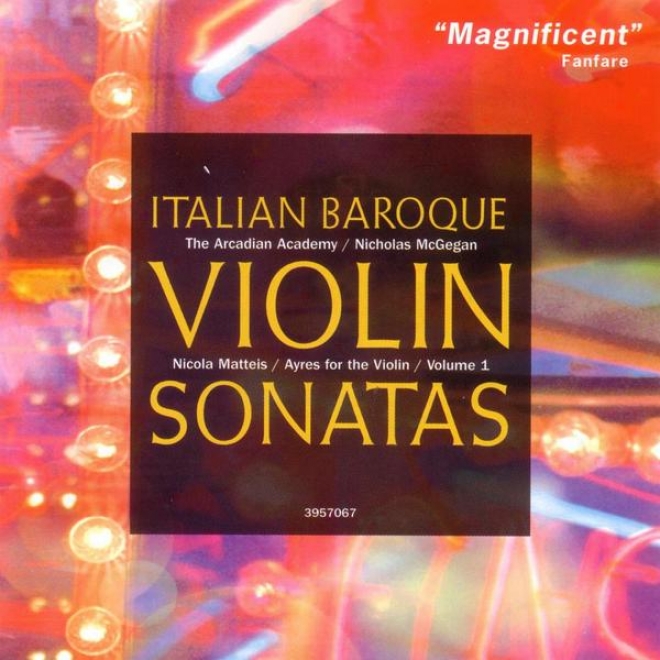 "italian Baroque Violin Sonatas (nicola Matteis: ""ayres For The Violin,"" Vol.1)"