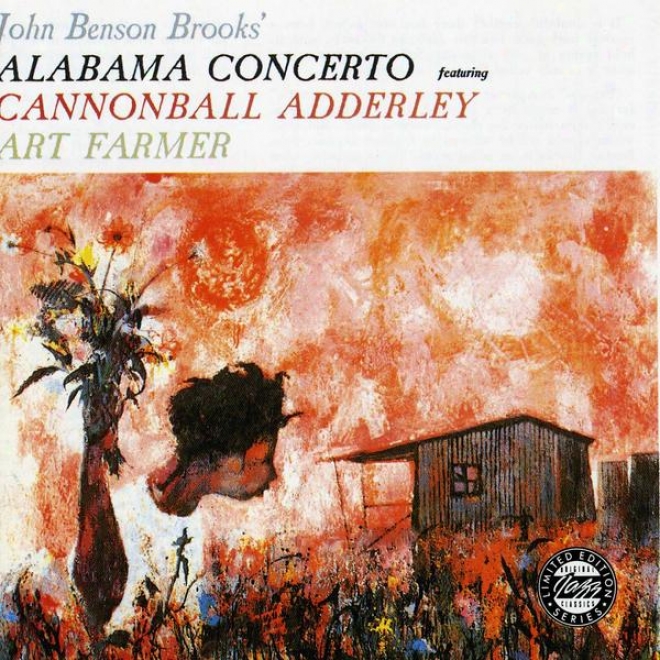 John Benson Brooks' Alabama Conerto Featuring Cannonball Adderley / Art Farmer