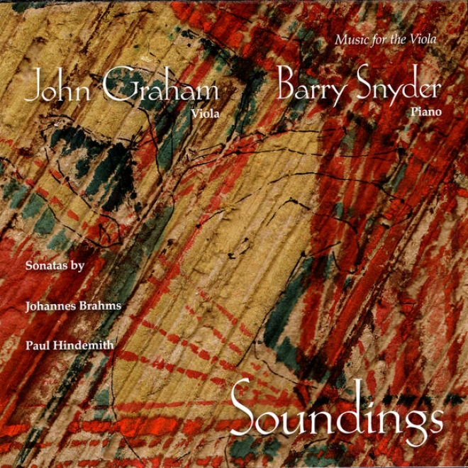 John Graham, Viola And Barry Snyder, Piano: Sonatas Of Johannesbrahms And Pauld Hindemith