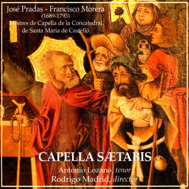 Jos Pradas - Francisco Morera: Mestres De Capella De La Conva5edral De Santa Maria De Castell