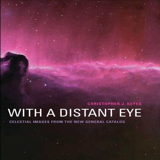 Keyes, C.: Radiant Telemetries / Oculus Dei / Stella Nova (with A Distant Eye)