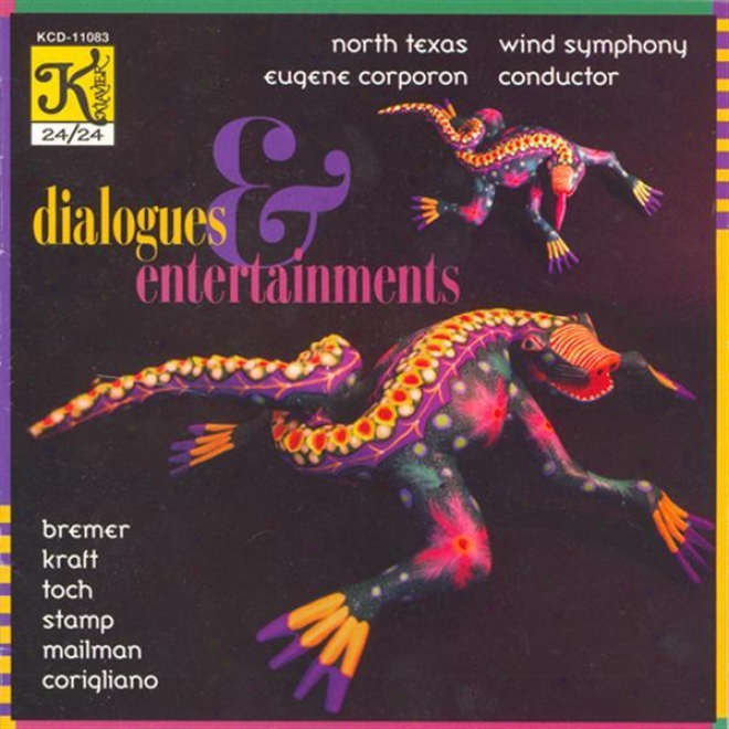 Kraft: Dialogues And Entertainments / Toch: Miniature Overture / Stamp: 4 Maryland Songs