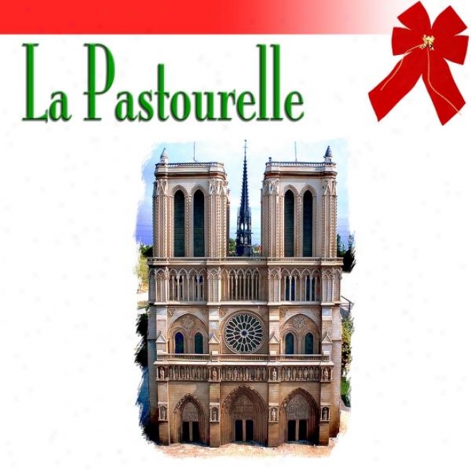 La Pastourelle (flã»te Ã  Bec & Orgue) / La Pastourelle - Baroque Flute And Organ