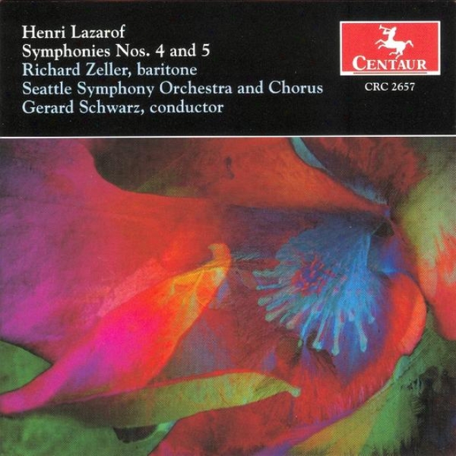 "lazarof: Symphony No. 4 ""in Celebration"" & Symphony No. 5 In the place of Baritone, Mixed Chorus And Orchestra"