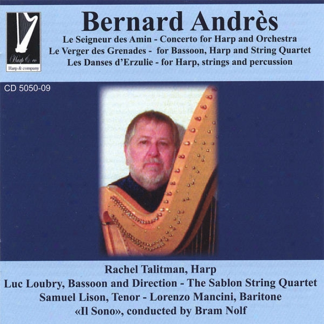 """le Seigneur Des Amin"" Concerot For Harp And Orchestra, Rachel Talitman-harp"
