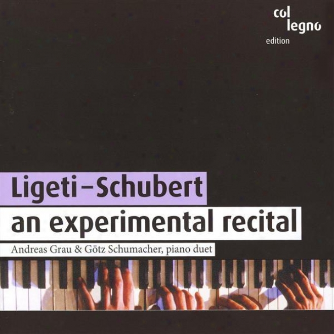 Ligeti, G.: 3 Pieces For 2 Pianos / Schubert, F.: Fantasy In F Minor / Sonata For Piano 4 Hands In B Flat Major (grau, Schumacher)