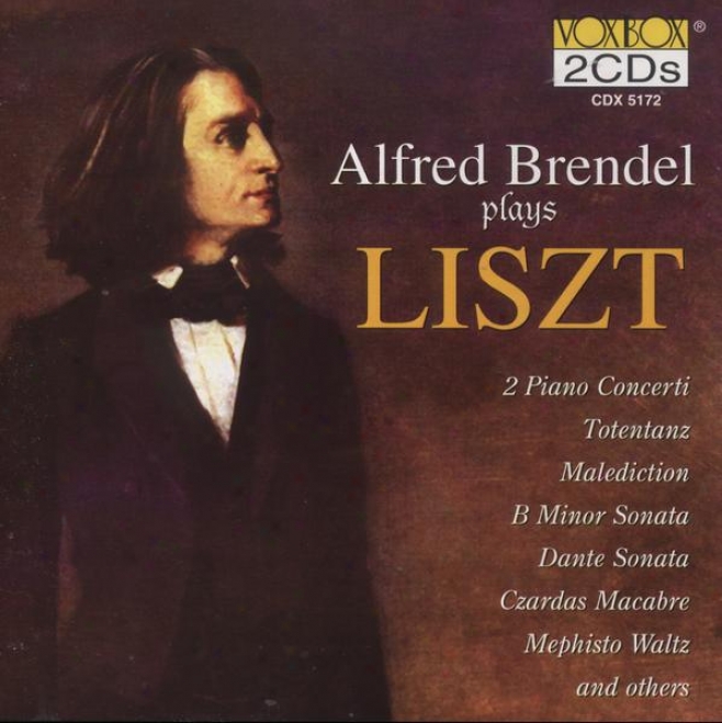 Liszt: Piano Concertos Nos. 1 And 2 / Piano Sonnata / Totentanz / Maledictions (brendel)