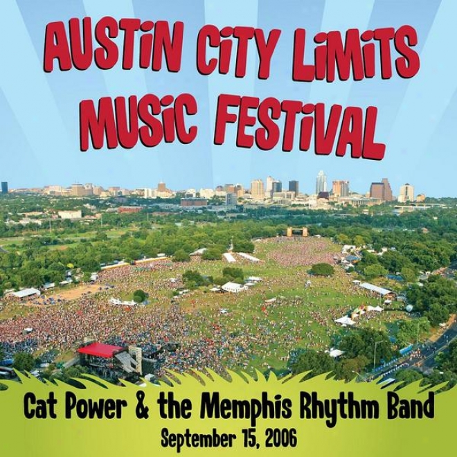 Live At Austin City Limits Music Festival 2006: Cat Faculty & The Memmphis Rhythm Band