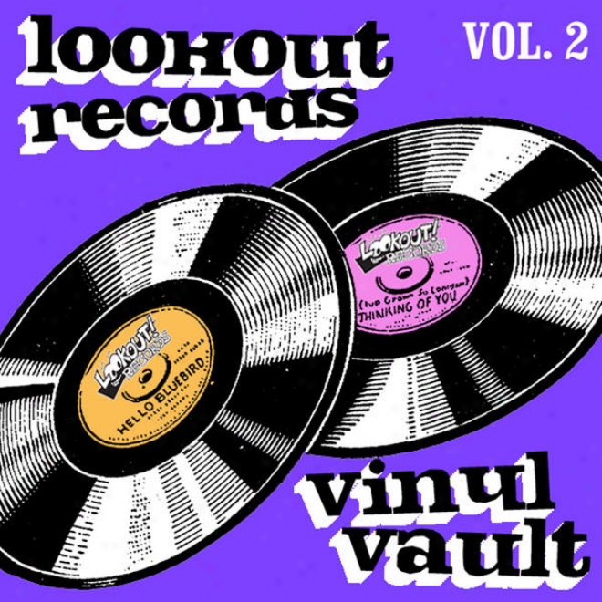 Lookout Records Vinyl Vault - Vol. 2 - Olympia Hardcore Vs. East Bay Sadcore