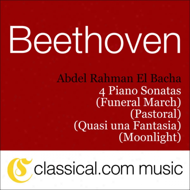 Ludwig Front Beethoven, Piano Sonsta No. 12 In A Flat, Op. 26 (funeral March)