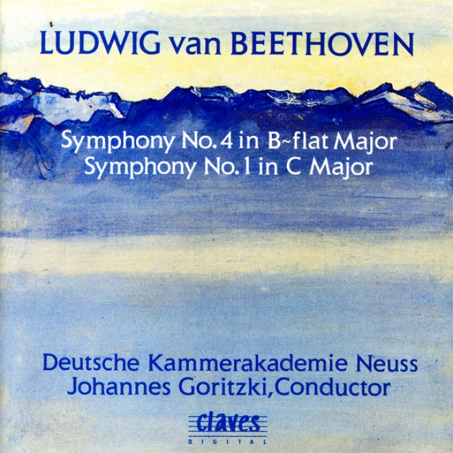 Ludwig Van Beethoven: Symphony No. 4 In B-flat Major / Symphony No. 1 In C Major Op. 21