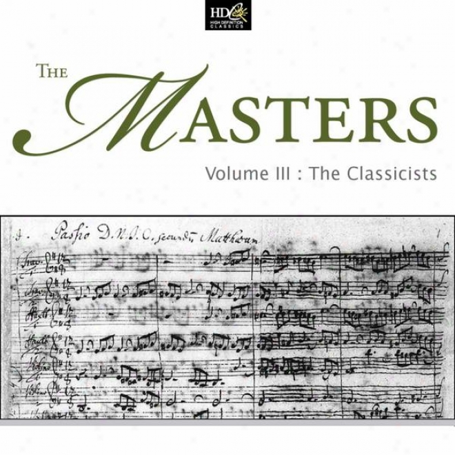 Ludwig Van Beethoven : The Masters Vol. 3 - The Classicists (the Violin In The Classicist Parlor)
