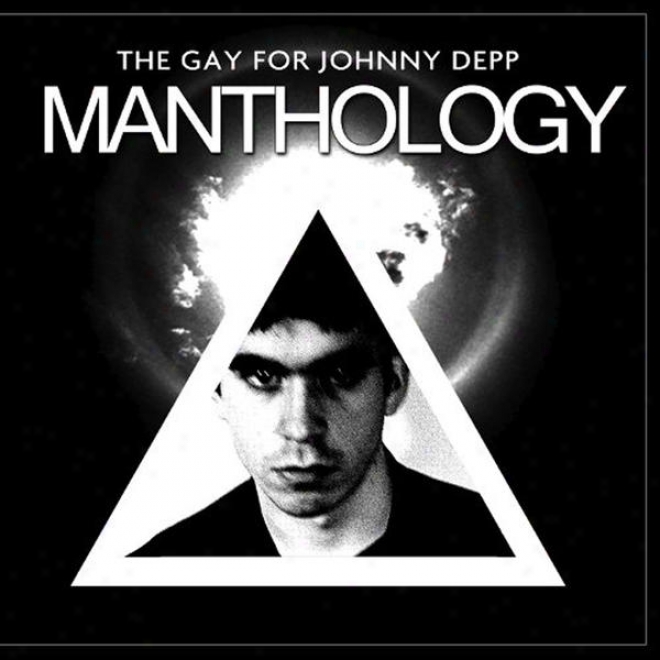 Manthology: A Tideless Exercise In Narcissism Featuring Gay For Johnny Depp's Ecxellent Cadavers