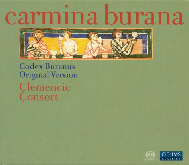 Medieval Songs From The Codex Buranus, 13th Century (carmina Burana) (clemencic Consort)