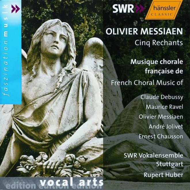 Messiaen: 5 Rechants / Jolivet: Epithaleme / Debussy: 3 Chansons De Charles D'orleans