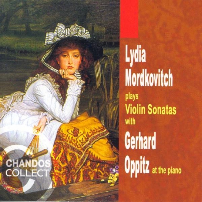 Mordkovitch, Lydia: Violin Sonatas By Brajms, Prokofiev, Schubert, Strauss, R. Schuman nAnd Faure