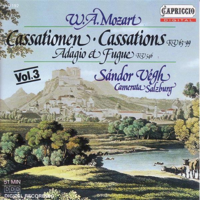 Mozart, W.a.: Cassations, K. 63 And 99 / Adagio And Fugue, K. 546 (camerata Salzburg, Vegh)