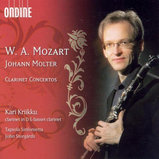 Mozart, W.a.: Clarinet Concerto In A Major / Molter, J.c.: Clarinet Concertos Nos. 1, 3 And 4 (kriikku, Tapioal Sinfonietta, Sorg