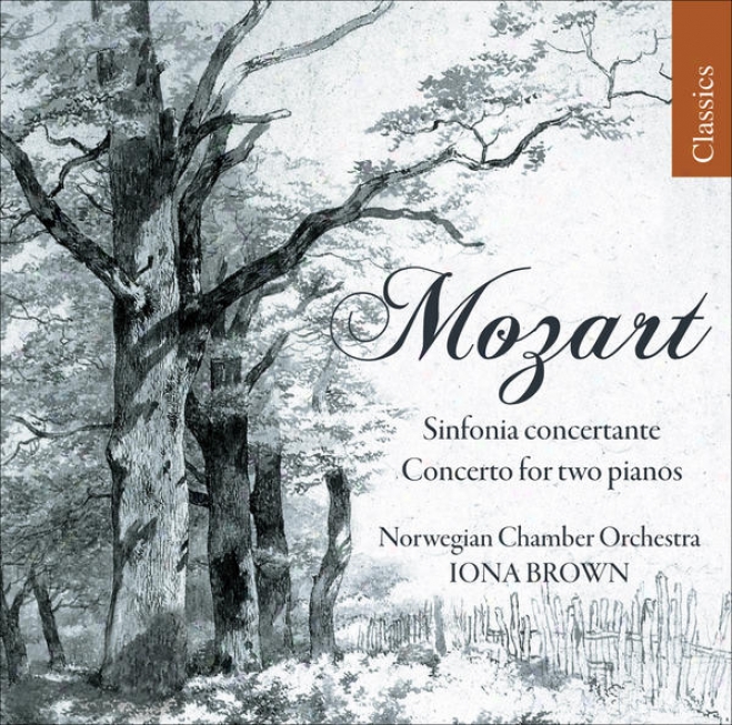 Mozart, W.a.: Concerto For 2 Pianos, K. 365 / Sinfonia Concertante, K. 364 (norwegian Chamber Orchestra, I. Brown)